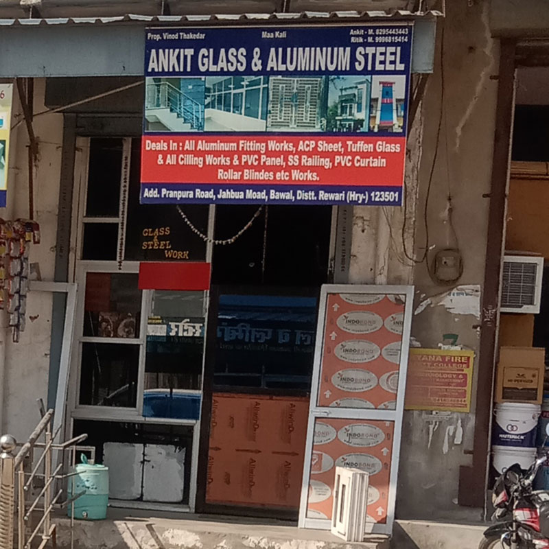 Ankit Glass & Aluminum Steel Bawal